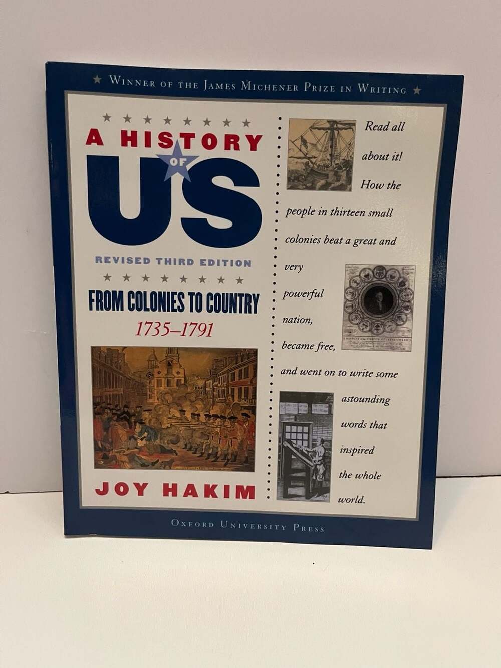 A History of US: From Colonies to Country 1735-1791 by Joy Hakim